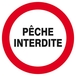 Panneau rigide PECHE INTERDITE D.300mm TALIAPLAST - 622232