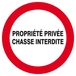Panneau rigide PROPRIETE PRIVEE CHASSE INTERDITE D.300mm TALIAPLAST - 622233