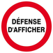 DEFENSE D'AFFICHER D.300mm TALIAPLAST - 622238