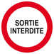 Panneau rigide SORTIE INTERDITE D.300mm TALIAPLAST - 622241