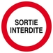 Panneau rigide SORTIE INTERDITE D.300mm TALIAPLAST - 622241