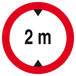 INTERDIT AUX VEHICULES DE PLUS DE 2.00M DE HAUT D.300mm TALIAPLAST - 622274