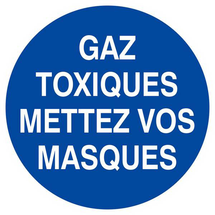 Panneau rigide GAZ TOXIQUES, METTEZ VOS MASQUES D.300mm TALIAPLAST - 622534