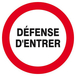 Panneau rigide DEFENSE D'ENTRER D.420mm TALIAPLAST - 623215