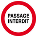 PASSAGE INTERDIT D.420mm TALIAPLAST - 623218