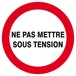Panneau rigide NE PAS METTRE SOUS TENSION D.420mm TALIAPLAST - 623229