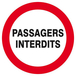 Panneau rigide PASSAGERS INTERDITS D.420mm TALIAPLAST - 623231