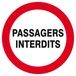 Panneau rigide PASSAGERS INTERDITS D.420mm TALIAPLAST - 623231