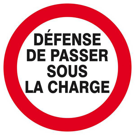 DEFENSE DE PASSER SOUS LA CHARGE D.420mm TALIAPLAST - 623240