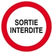 Panneau rigide SORTIE INTERDITE D.420mm TALIAPLAST - 623242