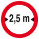 INTERDIT AUX VEHICULES DE PLUS DE 2.50M DE LARGE D420mm TALIAPLAST - 623279