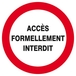 ACCES FORMELLEMENT INTERDIT D.80mm TALIAPLAST - 624215