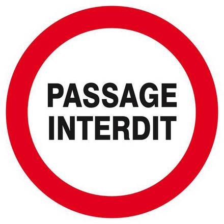 Panneau rigide PASSAGE INTERDIT D.80mm TALIAPLAST - 624221