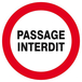 Panneau rigide PASSAGE INTERDIT D.80mm TALIAPLAST - 624221