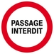 Panneau rigide PASSAGE INTERDIT D.80mm TALIAPLAST - 624221