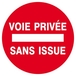 Panneau rigide VOIE PRIVEE SANS ISSUE D.80mm TALIAPLAST - 624225