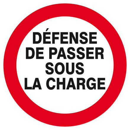 DEFENSE DE PASSER SOUS LA CHARGE D.80mm TALIAPLAST - 624243