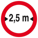 Panneau rigide INTERDIT AUX VEHICULES DE PLUS DE 2.50M DE LARGE D.80mm TALIAPLAST - 624279