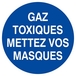 Panneau rigide GAZ TOXIQUES, METTEZ VOS MASQUES D.80mm TALIAPLAST - 624534