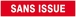 SANS ISSUE (INCENDIE) 330x75mm TALIAPLAST - 625124