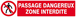 PASSAGE DANGEREUX ZONE INTERDITE 330x75mm TALIAPLAST - 625203
