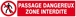 PASSAGE DANGEREUX ZONE INTERDITE 330x75mm TALIAPLAST - 625203