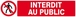 Panneau rigide INTERDIT AU PUBLIC 330x75mm TALIAPLAST - 625208
