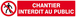 CHANTIER INTERDIT AU PUBLIC 330x75mm TALIAPLAST - 625209