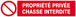 PROPRIETE PRIVEE CHASSE INTERDITE 330x75mm TALIAPLAST - 625216