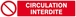 Panneau rigide CIRCULATION INTERDITE 330x75mm TALIAPLAST - 625220