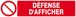 DEFENSE D'AFFICHER 330x75mm TALIAPLAST - 625222