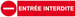 Panneau rigide ENTREE INTERDITE 330x75mm TALIAPLAST - 625225