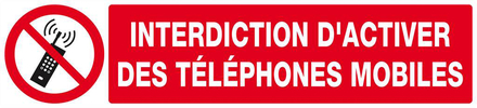 INTERDICTION D'ACTIVER DES TELEPHONES MOBILES 330x75mm TALIAPLAST - 625233