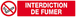 INTERDICTION DE FUMER 330x75mm TALIAPLAST - 625236