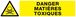 Panneau rigide DANGER, MATIERES TOXIQUES 330x75mm TALIAPLAST - 625301