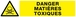 Panneau rigide DANGER, MATIERES TOXIQUES 330x75mm TALIAPLAST - 625301