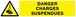 DANGER, CHARGES SUSPENDUES 330x75mm TALIAPLAST - 625307
