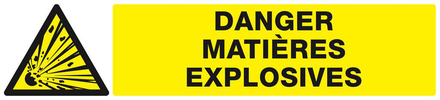 DANGER, MATIERES EXPLOSIVES 330X75mm TALIAPLAST - 625312