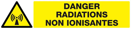 Panneau rigide DANGER, RADIATIONS NON IONISANTES 330X75mm TALIAPLAST - 625315