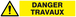 DANGER TRAVAUX 330x75mm TALIAPLAST - 625322