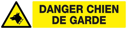 Panneau rigide DANGER, CHIEN DE GARDE 330X75MM TALIAPLAST - 625330