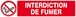 Panneau rigide INTERDICTION DE FUMER (DECRET DU 15/11/2006) 330X75MM TALIAPLAST - 625335
