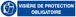 PANNEAU VISIERE DE PROTECTION OBLIGATOIRE 330X75MM TALIAPLAST - 625514