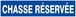 PANNEAU CHASSE RESERVEE 330X75MM TALIAPLAST - 625639