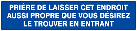PRIERE DE LAISSER CET ENDROIT AUSSI PROPRE... 330x75mm TALIAPLAST - 625641