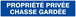 PANNEAU PROPRIETE PRIVEE CHASSE GARDEE 330X75MM TALIAPLAST - 625645