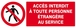 Panneau rigide ACCES INTERDIT TTE PERS. ETRANGERE AU SERVICE 330x120mm TALIAPLAST - 626204