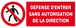 PANNEAU DEFENSE D'ENTRER SANS AUTORISATION DIRECTE 330X120MM TALIAPLAST - 626205