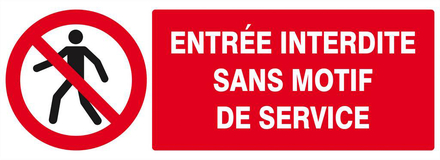 PANNEAU ENTREE INTERDITE SANS MOTIF DE SERVICE 330X120MM TALIAPLAST - 626206