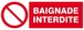 PANNEAU BAIGNADE INTERDITE 330X120MM TALIAPLAST - 626218